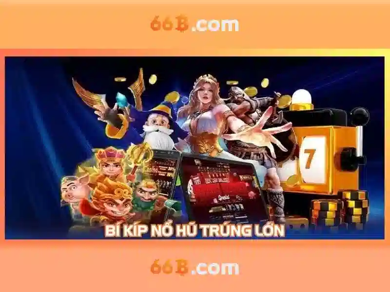 Trải nghiệm slot 66B