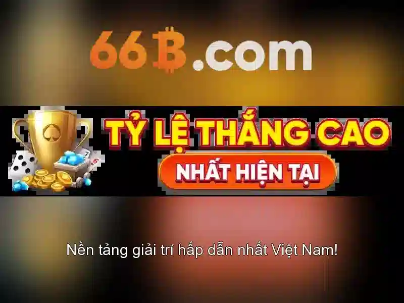 Trải nghiệm slot 66b