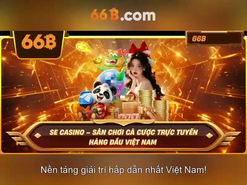 Trải Nghiệm Slot 66B