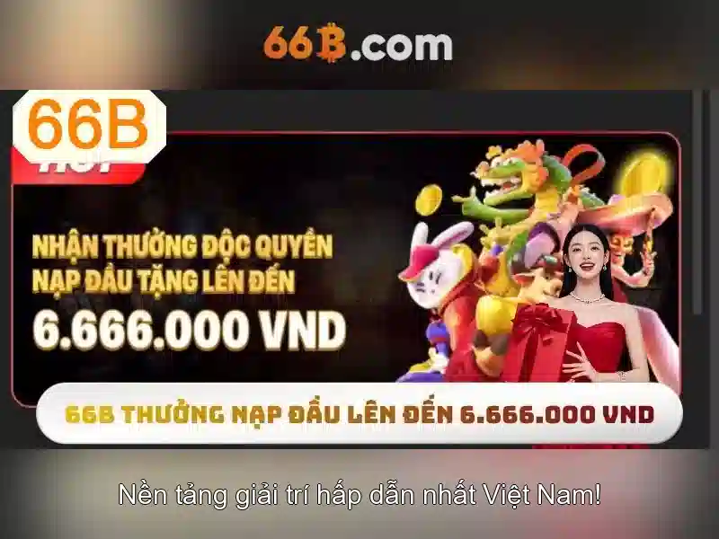 Nền Tảng Slot Uy Tín Với 66b Giftcode Hấp Dẫn